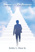 Steps to a Deliverer 1669861635 Book Cover