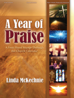 A Year of Praise: A Four-Hand Voyage Through the Church Calendar 0787761699 Book Cover