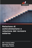 Relazione di autovalutazione e relazione del revisore esterno (Italian Edition) 6209882927 Book Cover