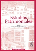 Estudios patrimoniales (Spanish Edition) 9561423650 Book Cover