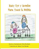 Krazy Eye y Screecher Hacen Trucos En Bicicleta: Una historia de Krazy Eye 1530461367 Book Cover
