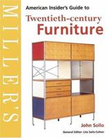 Miller's: American Insider's Guide to the Twentieth-Century Furniture (Miller's Insider's Guide)