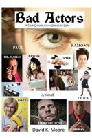 Bad Actors: 1500296651 Book Cover