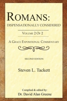 Romans: Dispensationally Considered: Volume 2 of 2 1968434127 Book Cover
