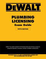 Dewalt Plumbing Licensing Exam Guide: Based on the 2018 Ipc 1337271527 Book Cover