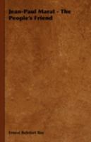 Jean-Paul Marat - The People's Friend 1406723223 Book Cover