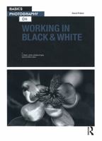 Working in Black & White 294037385X Book Cover