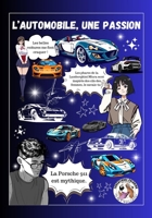 L’AUTOMOBILE, UNE PASSION (Série éducative à colorier by Laurent Guichard O-STRALIAN) (French Edition) 2487822228 Book Cover