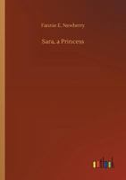 Sara, a Princess 1517717019 Book Cover