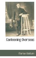 Canteening Overseas 1164595881 Book Cover