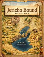 Jericho Bound Activity Book: The second activity book in the series of "The Big Adventures of Little Nephi" for Christian Children Aged 5-9. B0GJLYBXBF Book Cover