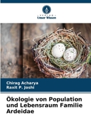 Ökologie von Population und Lebensraum Familie Ardeidae (German Edition) 6209777244 Book Cover