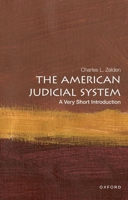 The American Judicial System: A Very Short Introduction: A Very Short Introduction 0190644915 Book Cover