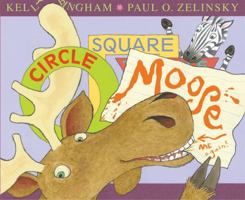 Circle, Square, Moose 0062290037 Book Cover