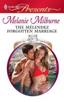 The Meléndez Forgotten Marriage 0373236948 Book Cover