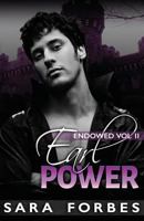 Earl Power : A Modern Aristocracy Billionaire Romance 1723874167 Book Cover