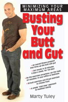 Busting Your Butt and Gut: Minimizing Your Maximum Areas 1591202086 Book Cover