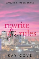 Rewrite the Rules: Special Edition B0BD1V2G1C Book Cover