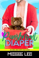 Diaper Punishment: An ABDL MM Puppy Play Story B08YQCQWDC Book Cover