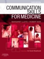 Communication Skills for Medicine 0702030589 Book Cover