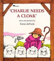 Charlie Needs a Cloak 0671664670 Book Cover