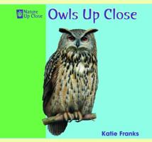 Owls Up Close / Los Buhos 140424140X Book Cover