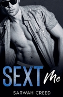 Sext Me B09CRLXXY6 Book Cover