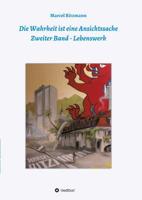 Die Wahrheit ist eine Ansichtssache - Zweiter Band (German Edition) 3748292937 Book Cover