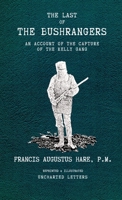 The Last of the Bushrangers 1023518864 Book Cover