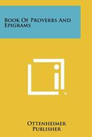 Book of Proverbs and Epigrams 1258288222 Book Cover