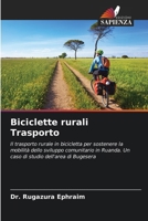 Biciclette rurali Trasporto (Italian Edition) 6207003705 Book Cover