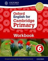 Oxford English for Cambridge Primary Workbook 6 0198366345 Book Cover