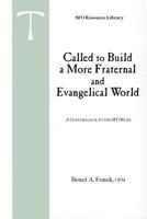 Called to Build a More Fraternal and Evangelical World:Commentary on the Rule of the Secular Franciscan Order (Sfo Resource Library, Vol. 6) 0819909912 Book Cover