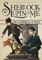 The Cathedral of Fear 1496504917 Book Cover