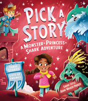 Pick a Story: A Monster Princess Shark Adventure 140529907X Book Cover