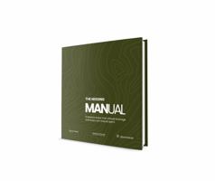 The Missing Manual: 8 lessons every man should leverage and every son should learn null Book Cover