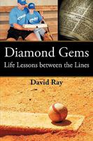 Diamond Gems: Life Lessons Between the Lines 1606478559 Book Cover