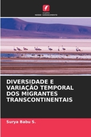Diversidade E Variação Temporal DOS Migrantes Transcontinentais 6205729415 Book Cover