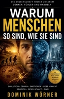 Warum Menschen so sind, wie sie sind (German Edition) B0HC1CHQXM Book Cover