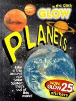 Planets: Glow in the Dark 1902626737 Book Cover