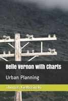 Belle Vernon with Charts: Urban Planning 108627363X Book Cover
