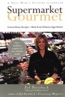 Supermarket Gourmet 0739441264 Book Cover