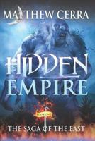 Hidden Empire 1722044918 Book Cover