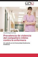Prevalencia de Violencia del Companero Intimo Contra La Enfermera 3844342184 Book Cover