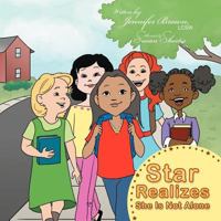 Star Realizes She Is Not Alone 1477270434 Book Cover