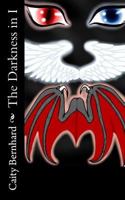 The Darkness in I 153754120X Book Cover