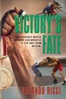 Victory's Fate 1634915224 Book Cover