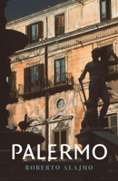 Palermo Sehen Und Sterben 1909961493 Book Cover
