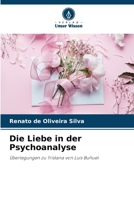 Die Liebe in der Psychoanalyse (German Edition) 6208181658 Book Cover