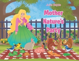 Mother Nature's Party B0CC3TP43G Book Cover